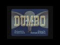Original Theatrical Trailer 1941 Dumbo 1941 Bonus Feature