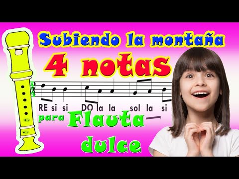 EASY SONG FOR RECORDER WITH ONLY 4 MUSICAL NOTES: Climbing the Mountain