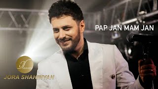 Jora Shahinyan - Pap Jan Mam Jan (2023)