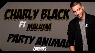 Charly Black Ft Maluma - Party Animal Remix [LYRICS]