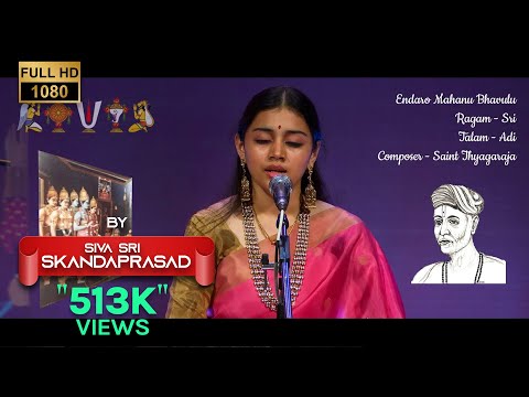 Endharo Mahanu Bhavulu of Saint Tyagaraja | Sivasri Skandaprasad | Talam - Aadi | Ragam - Sri - LIVE
