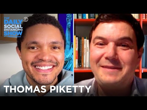 Thomas Piketty - Why Capitalism Must Be Reformed | The Daily Social Distancing Show