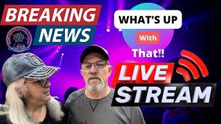 Breaking News! What’s Up With That