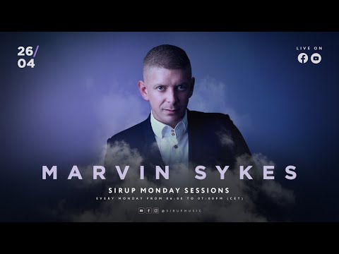 Sirup Monday Sessions - Live with Marvin Sykes