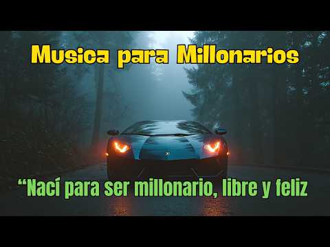 1 Hora de Música para Millonarios 💎 Reprograma tu Mente: “Somos Millonarios” | Luxury Music