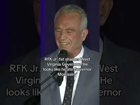 Video | RFK Jr. fat shames West Virginia governor: 'He looks like he ate governor Morrisey'