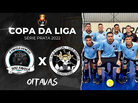 To na B x Sou Favela - COPA DA LIGA 2022