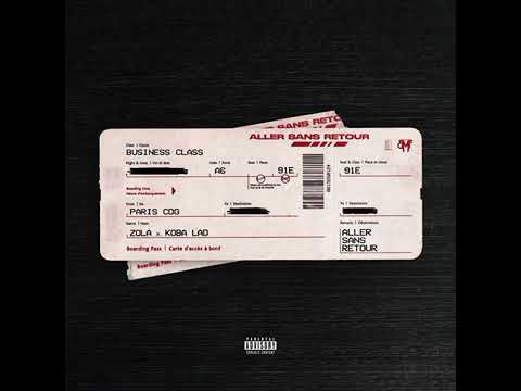 zola x @KobaLaDOfficiel - aller sans retour