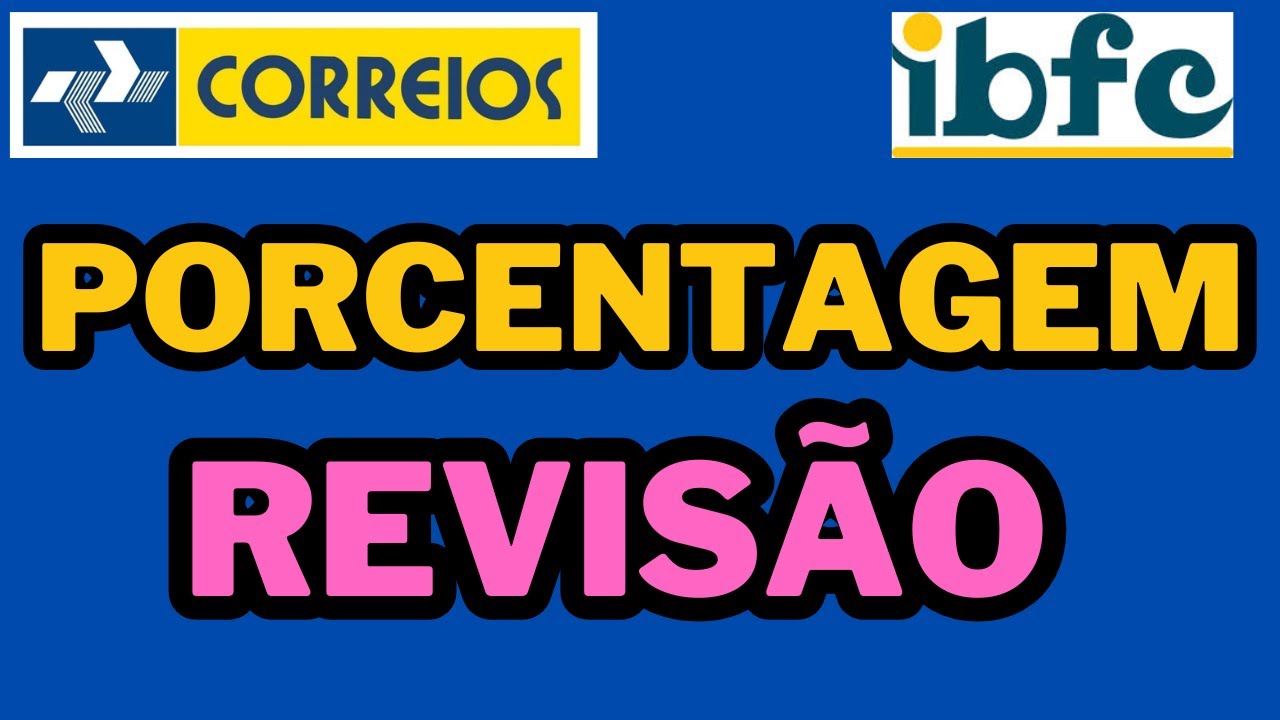 CONCURSO DOS CORREIOS - MATEMÁTICA DA BANCA IBFC - REVISÃO DE PORCENTAGEM #IBFC #CORREIOS