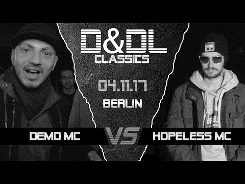 Demo MC vs Hopeless MC D&DL#0091 (Berlin // 2017)