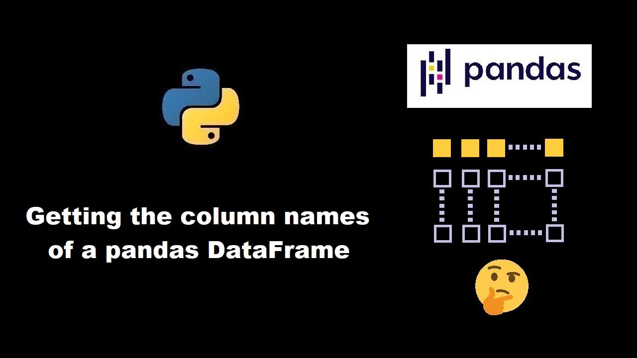 Get the column names of a pandas DataFrame