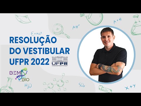 Resolução Vestibular UFPR 2022