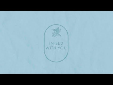 In Bed with You