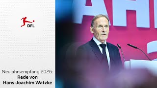 DFL-Neujahrsempfang 2026: Rede von Hans-Joachim Watzke
