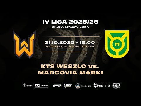KTS WESZŁO -  MARCOVIA MARKI NA ŻYWO! TRANSMISJA MECZU 14 KOLEJKI IV LIGI MAZOWIECKIEJ