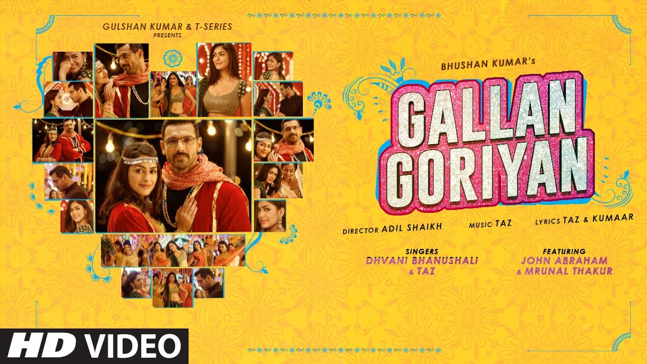 Gallan Goriyan Lyrics - Dhvani Bhanushali, Taz