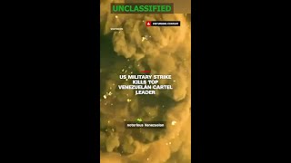 US military strike kills top Venezuelan cartel leader