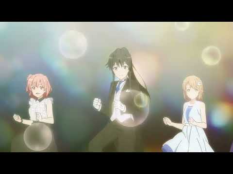 My Teen Romantic Comedy SNAFU Climax OP - Megumi no Ame | 4K-24FPS | Creditless