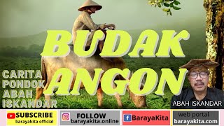 Download lagu DONGENG SUNDA ABAH ISKANDAR-BUDAK ANGON BAG 2 mp3 Download lagu DONGENG SUNDA ABAH ISKANDAR-BUDAK ANGON BAG 2 mp3