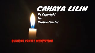 Download lagu Cahaya Lilin for conten Creator | filosofi lilin | lilin menyala | BURNING CANDLE MEDITATION music mp3