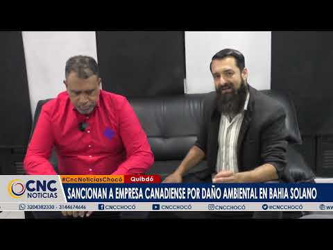 Sancionan a empresa canadiense por daño ambiental en bahía solano