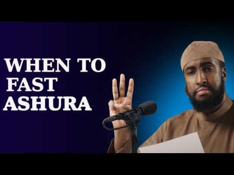The Best Way to Fast Ashura - Don’t Miss This Reward || When To Fast Ashura? || Ustadh AbdulRahman