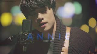 Annie - Eddy Kim || Vietsub