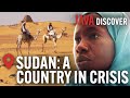Sudan's Secrets: The Most Closed Country in the World? | Sudan Documentary