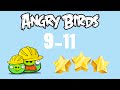 9 11 Angry Birds The Big Setup 1 Bird 3 Stars