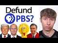 Should PBS Be Defunded