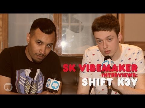 SK Vibemaker Interviews: Shift K3y