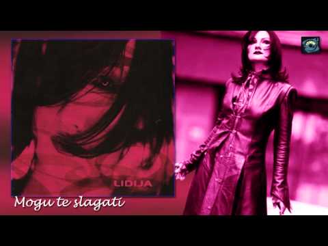 Lidija - Mogu te slagati - (Audio 2001)