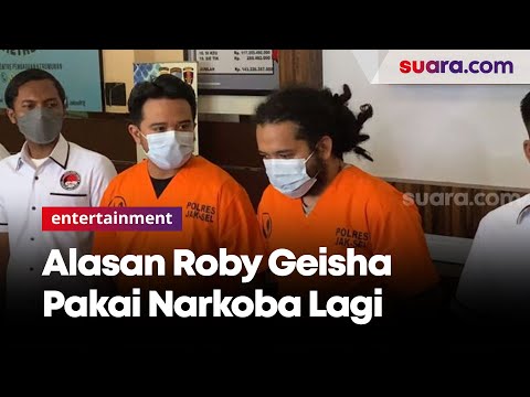 Roby Geisha Pakai Narkoba Lagi Akibat Stres Banyak Pikiran