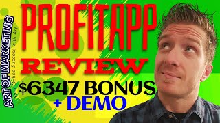 ProfitApp Review, Demo & $6347 Bonus - Profit App Review