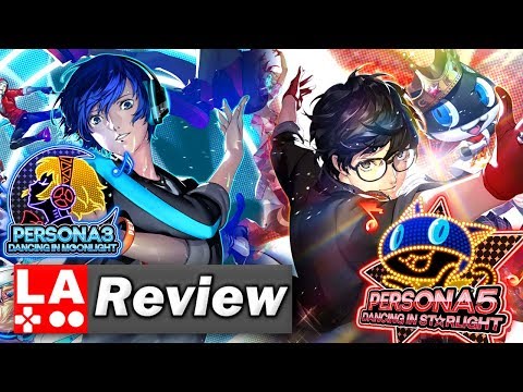 Persona 3 Dancing in Moonlight and Persona 5 Dancing in Starlight Review