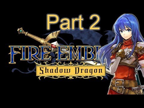 FIRE EMBLEM SHADOW DRAGON PART 2: HARD MODE