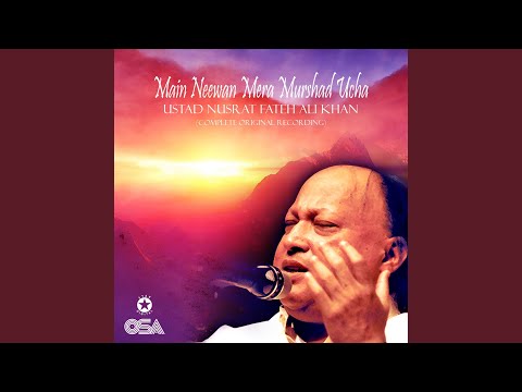 Main Neewan Mera Murshad Ucha (Complete Original Version)
