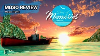 Moso Review - Sea of Memories - Playstation VR