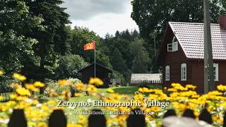 Zervynos, Lithuania | Exploring a Hidden Ethnographic Village