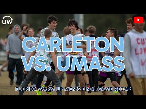 Carleton vs. UMass Florida Warm Up Final - Game Recap