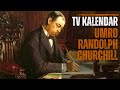TV Kalendar Umro Randolph Churchill
