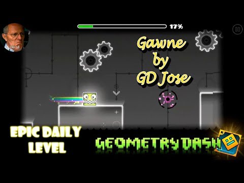 Geometry Dash 2.1 - Epic Daily Level - Gawne by GD Jose