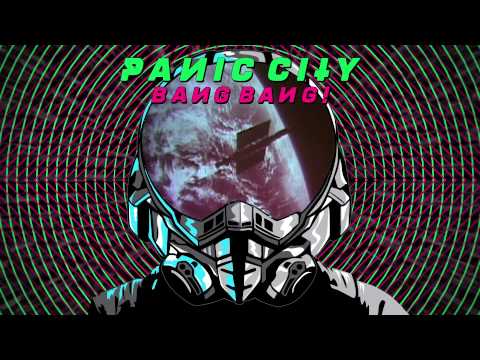 Panic City - Bang Bang (Audio) | Dim Mak Records