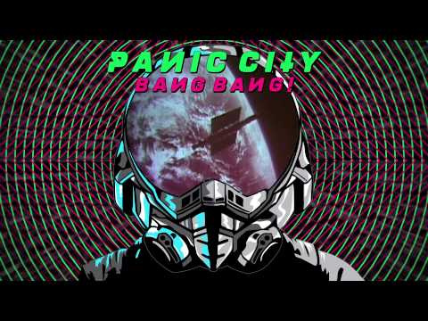 download lagu mp3 mp4 Panic City Bang Bang, download lagu Panic City Bang Bang gratis, unduh video klip Panic City Bang Bang