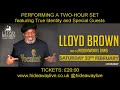 Lloyd Brown - Live in Concert [23rd Feb 2019]
