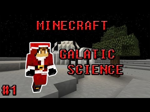 Minecraft - FTB Galactic Science - #1? - We are all ALONE!!!!