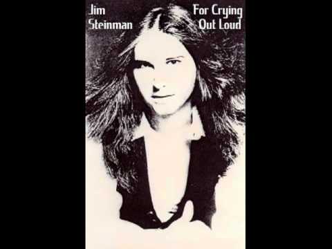 Jim Steinman - For Crying Out Loud (1975 Demo)