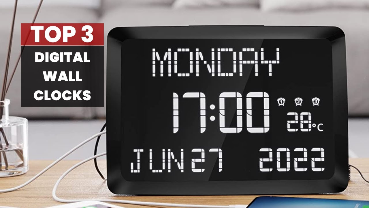 Stay on Schedule with These Best Digital Wall Clocks