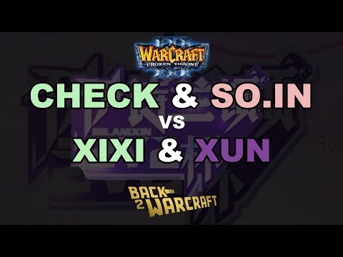 [WC3] Isilandon 2v2 Cup #3 - QF: Check & So.in vs. Xixi & Xun