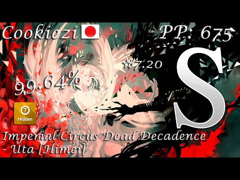 Imperial Circus Dead Decadence - Uta [Himei] +HD 99.64% S (Cookiezi)